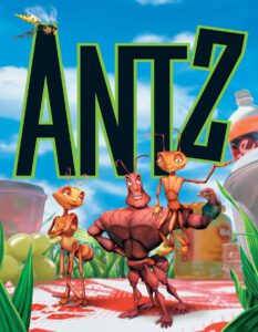 Antz (1998) เปิดโลกใบใหญ่ของนายมด