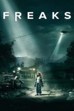 Freaks (2018) คนกลายพันธุ์