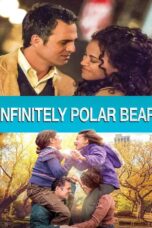 Infinitely Polar Bear (2014) Infinitely Polar Bear (2014) พ่อคนนี้ ดีที่สุด