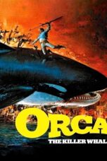 Orca The Killer Whale (1977) Orca The Killer Whale (1977) ออร์ก้า ปลาวาฬเพชฌฆาต