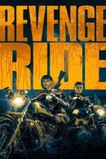 Revenge Ride (2020) Revenge Ride (2020)