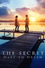 The Secret Dare to Dream (2020) The Secret Dare to Dream (2020)