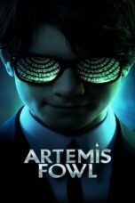 Artemis Fowl (2020) Artemis Fowl (2020) อาร์ทิมิส ฟาวล์