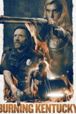 Burning Kentucky (2019) Burning Kentucky (2019)