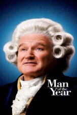 Man of the Year (2006) ฮาสะเด็ด สะเก็ดข่าวทำเนียบ