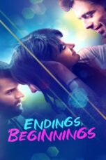 Endings Beginnings (2019) ระหว่าง...รักเรา