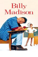 Billy Madison (1995) Billy Madison (1995) บิลลี่ แมดิสัน นักเรียนสมองตกรุ่น