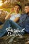 A Perfect Pairing (2022) A Perfect Pairing (2022) คู่นี้…คือเพอร์เฟค