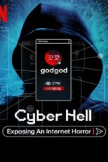 Cyber Hell (2022) Cyber Hell (2022) เปิดโปงนรกไซเบอร์
