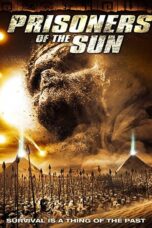 Prisoners of the Sun (2013) Prisoners of the Sun (2013) คำสาปสุสานไอยคุปต์