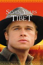 Seven Years in Tibet (1997) Seven Years in Tibet (1997) เจ็ดปีโลกไม่มีวันลืม