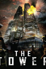 The Tower (2012) The Tower (2012) เดอะ ทาวเวอร์ ระฟ้าฝ่านรก