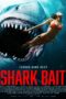 Shark Bait (2022) Shark Bait (2022) ฉลามคลั่ง ซัมเมอร์นรก