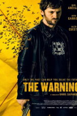 The Warning (2018) The Warning (2018) สัญญาณมรณะ