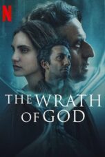 The Wrath of God (2022) สวรรค์แค้น The Wrath of God (2022) สวรรค์แค้น