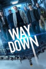 Way Down (The Vault) (2021) Way Down (The Vault) (2021) หยุดโลกปล้น