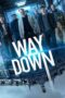 Way Down (The Vault) (2021) Way Down (The Vault) (2021) หยุดโลกปล้น