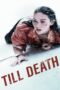 Till Death (2021) Till Death (2021) จนกว่าจะตาย