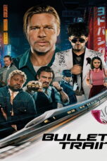 Bullet Train (2022) Bullet Train (2022) ระห่ำด่วน ขบวนนักฆ่า