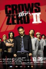 Crows Zero II (2009) Crows Zero II (2009) โคร์ว ซีโร่ เรียกเขาว่าอีกา 2
