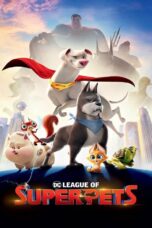 DC League of Super Pets (2022) ขบวนการซูเปอร์เพ็ทส์