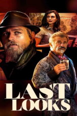 Last Looks (2021) Last Looks (2021) คดีป่วนพลิกฮอลลีวู้ด
