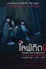 Stigmatized Properties (2020) Stigmatized Properties (2020) ไลฟ์ติดผี