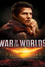 War of the Worlds (2005) War of the Worlds (2005) อภิมหาสงครามล้างโลก