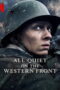 All Quiet on The Western Front (2022) แนวรบด้านตะวันตก เหตุการณ์ไม่เปลี่ยนแปลง