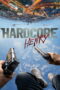 Hardcore Henry (2016) Hardcore Henry (2016) เฮนรี่ โคตรฮาร์ดคอร์