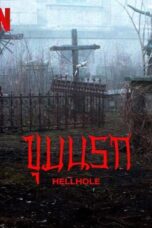 Hellhole (2022) ขุมนรก