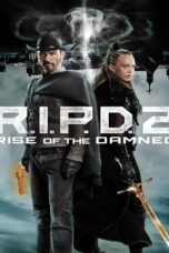 R I P D 2 Rise of the Damned (2022)