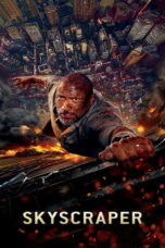Skyscraper-2018-1 Skyscraper (2018) ระห่ำตึกเสียดฟ้า