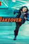The Takeover (2022) The Takeover (2022) เดอะ เทค โอเวอร์