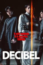 Decibel (2022) Decibel (2022) ลั่นระเบิดเมือง