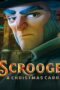 Scrooge A Christmas Carol (2022) Scrooge A Christmas Carol (2022)
