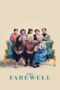 The Farewell (2019) The Farewell (2019) กอดสุดท้าย คุณยายที่รัก