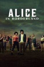 Alice in Borderland (2020) Alice in Borderland (2020) อลิซในแดนมรณะ