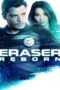 Eraser Reborn (2022) Eraser Reborn (2022) อีเรเซอร์ รีบอร์น
