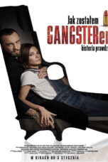 How I Became a Gangster (2019) How I Became a Gangster (2019)