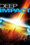 Deep Impact (1998) วันสิ้นโลก ฟ้าถล่ม แผ่นดินทลาย