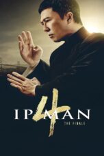 Ip Man 4 The Finale (2020) Ip Man 4 The Finale (2020) ยิปมัน 4 เดอะไฟนอล