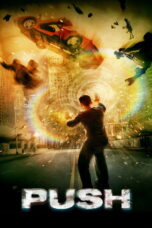 Push (2009) Push (2009) พุช โคตรคนเหนือมนุษย์