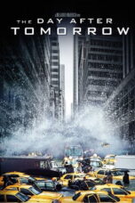 The Day After Tomorrow (2004) The Day After Tomorrow (2004) วิกฤตวันสิ้นโลก