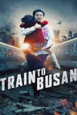 Train to Busan (2016) Train to Busan (2016) ด่วนนรกซอมบี้คลั่ง