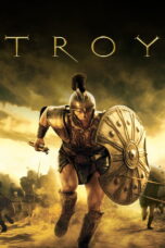 Troy (2004) Troy (2004) ทรอย