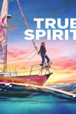 True Spirit (2023) True Spirit (2023)