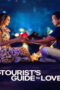 A Tourist s Guide to Love (2023) คู่มือรักฉบับนักท่องเที่ยว