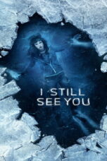 I Still See You (2018)
