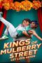 Kings of Mulberry Street Let Love Reign (2023) Kings of Mulberry Street Let Love Reign (2023) คิงส์ ออฟ มัลเบอร์รี่ สตรีท รักชนะทุกสิ่ง